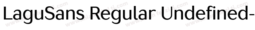 LaguSans Regular Undefined字体转换